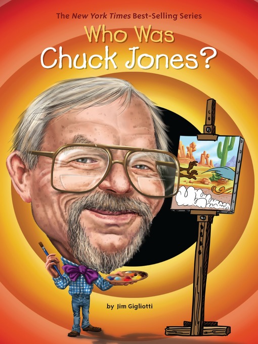 Title details for Who Was Chuck Jones? by Jim Gigliotti - Available